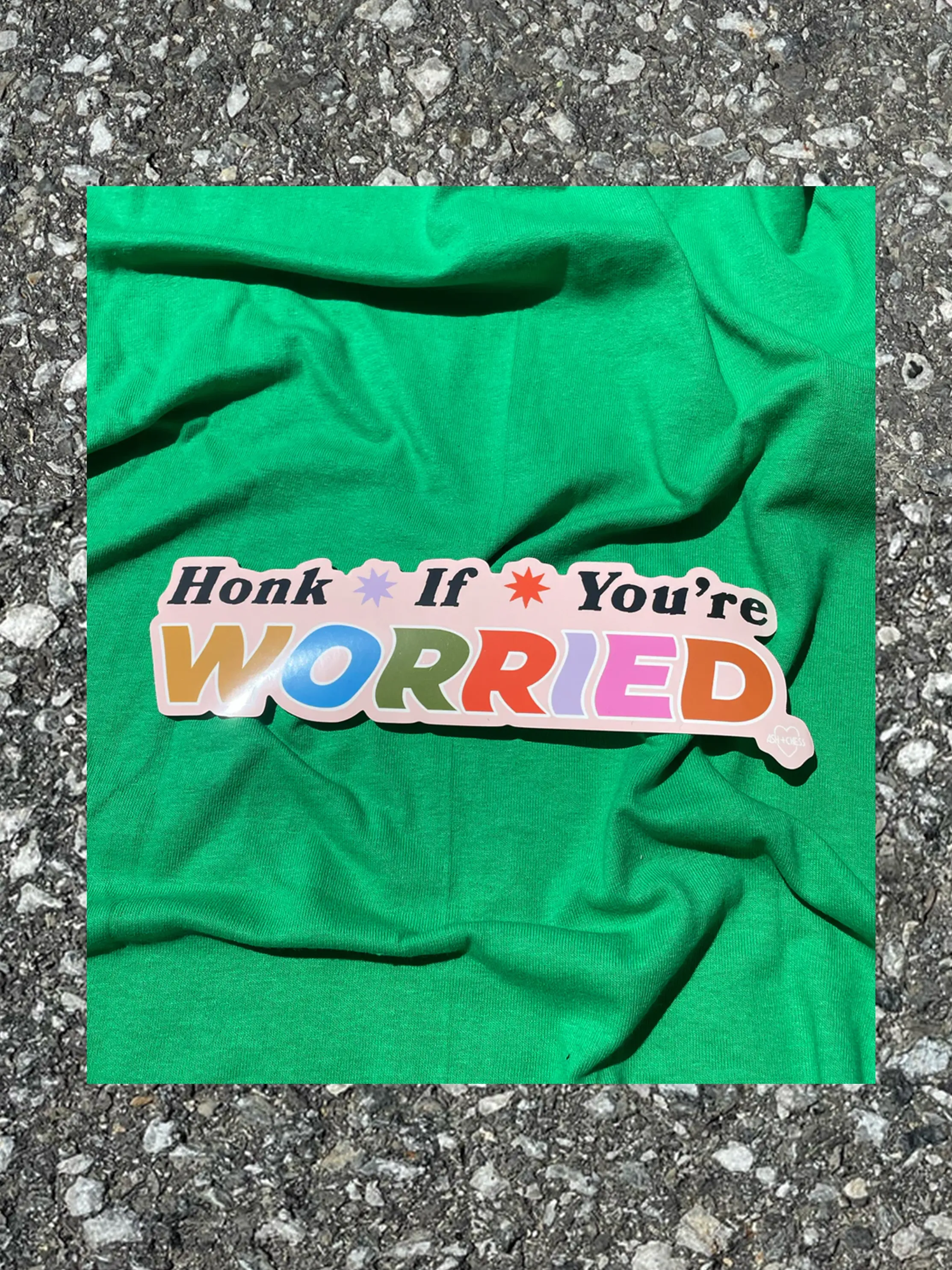 Honk if You're Worried Bumper Sticker